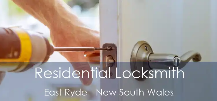 Residential Locksmith East Ryde - New South Wales