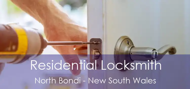 Residential Locksmith North Bondi - New South Wales