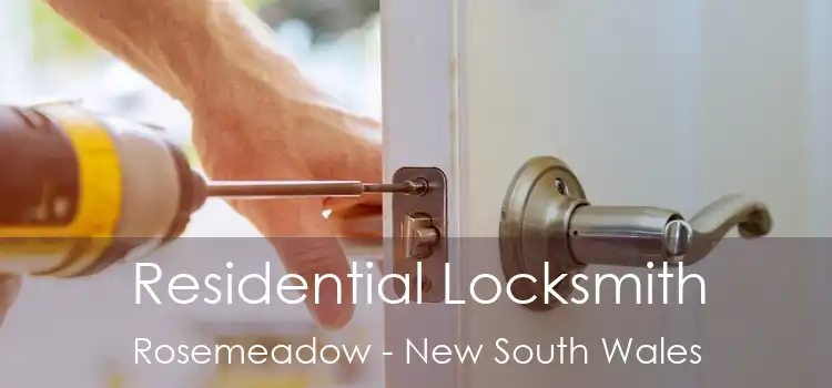 Residential Locksmith Rosemeadow - New South Wales