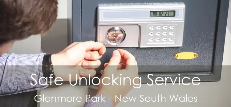 Safe Unlocking Service Glenmore Park - New South Wales