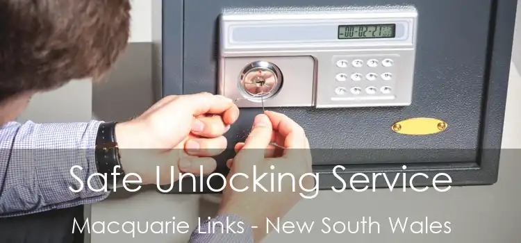 Safe Unlocking Service Macquarie Links - New South Wales