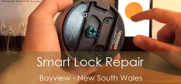 Smart Lock Repair Bayview - New South Wales