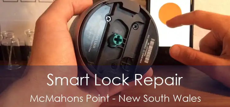 Smart Lock Repair McMahons Point - New South Wales