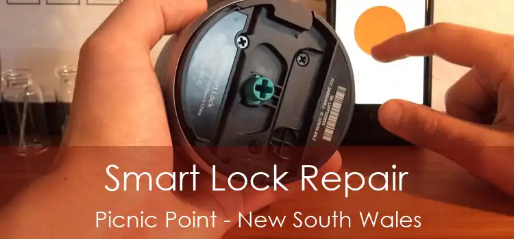 Smart Lock Repair Picnic Point - New South Wales