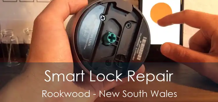 Smart Lock Repair Rookwood - New South Wales
