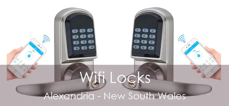 Wifi Locks Alexandria - New South Wales