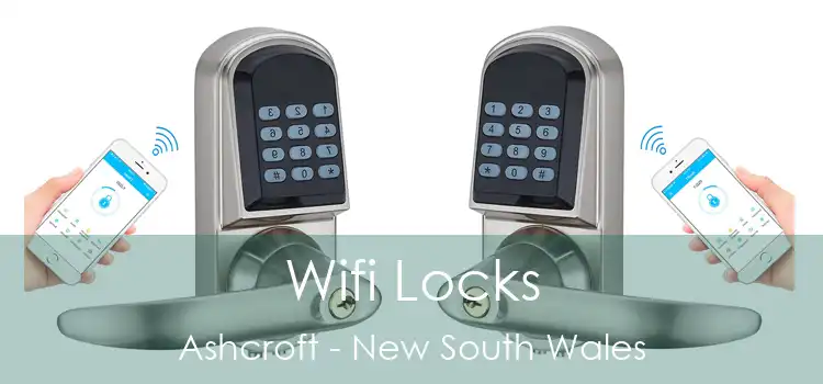 Wifi Locks Ashcroft - New South Wales