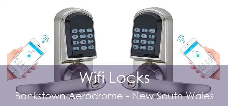 Wifi Locks Bankstown Aerodrome - New South Wales