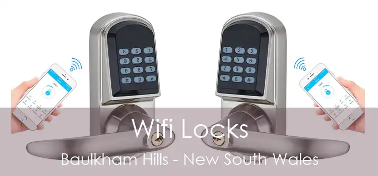 Wifi Locks Baulkham Hills - New South Wales