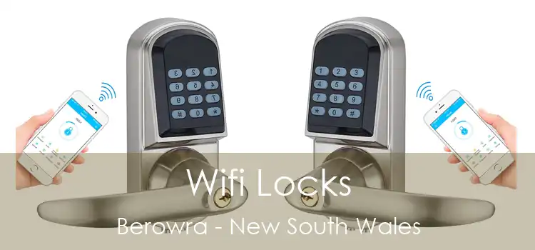 Wifi Locks Berowra - New South Wales