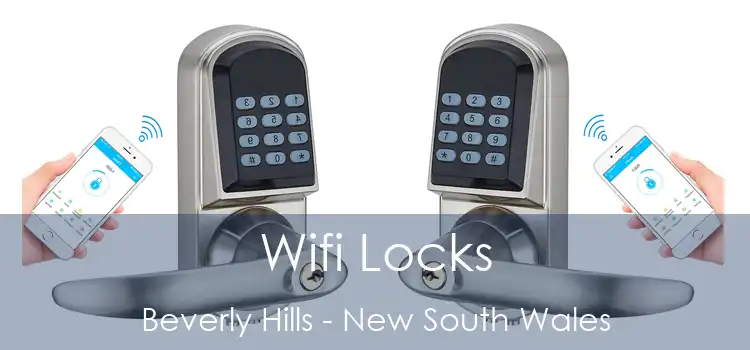 Wifi Locks Beverly Hills - New South Wales