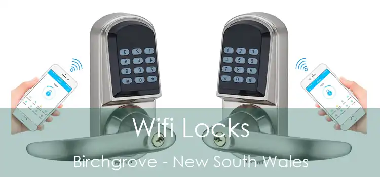 Wifi Locks Birchgrove - New South Wales