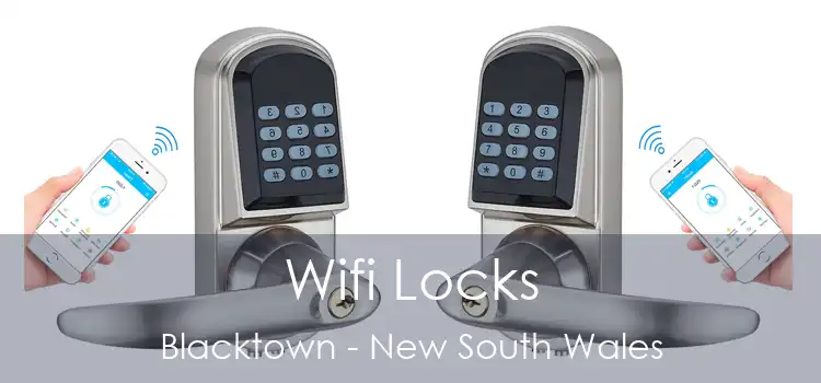 Wifi Locks Blacktown - New South Wales