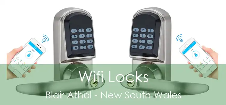 Wifi Locks Blair Athol - New South Wales