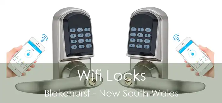 Wifi Locks Blakehurst - New South Wales