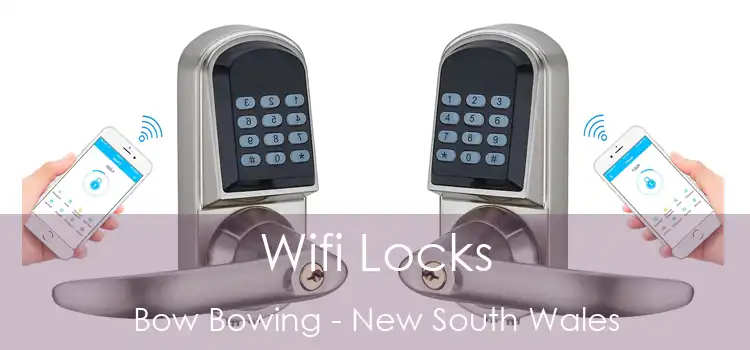 Wifi Locks Bow Bowing - New South Wales