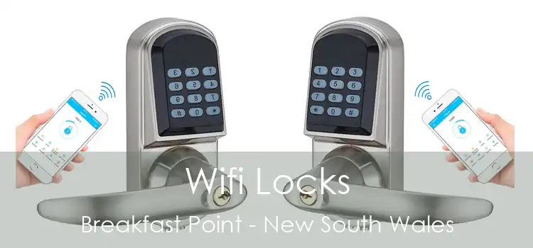 Wifi Locks Breakfast Point - New South Wales