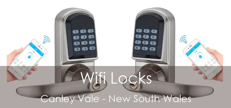 Wifi Locks Canley Vale - New South Wales