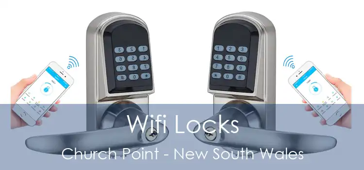 Wifi Locks Church Point - New South Wales