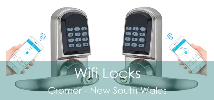 Wifi Locks Cromer - New South Wales