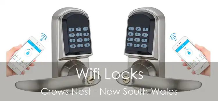 Wifi Locks Crows Nest - New South Wales