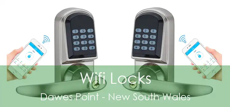 Wifi Locks Dawes Point - New South Wales