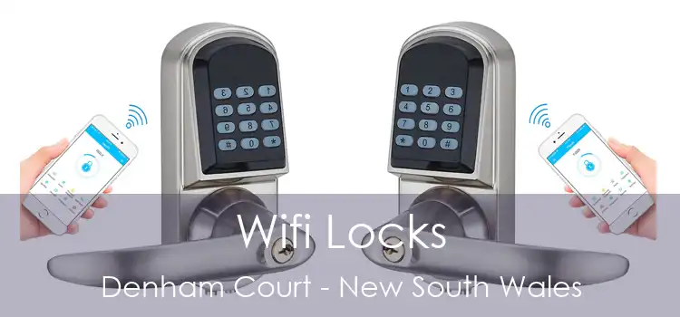 Wifi Locks Denham Court - New South Wales