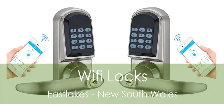 Wifi Locks Eastlakes - New South Wales