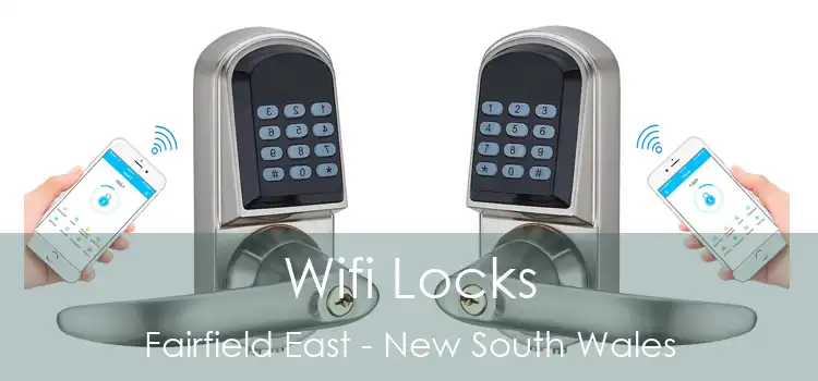 Wifi Locks Fairfield East - New South Wales