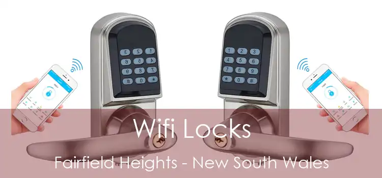 Wifi Locks Fairfield Heights - New South Wales
