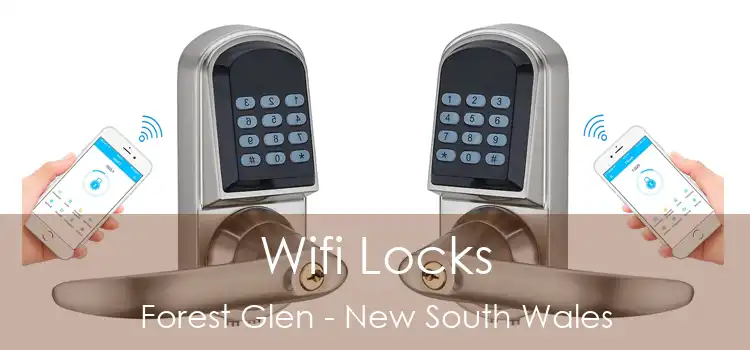 Wifi Locks Forest Glen - New South Wales