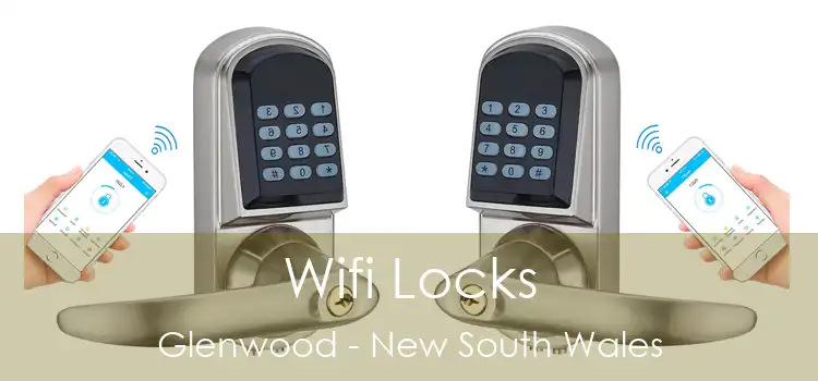 Wifi Locks Glenwood - New South Wales