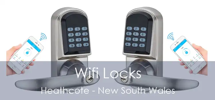 Wifi Locks Heathcote - New South Wales