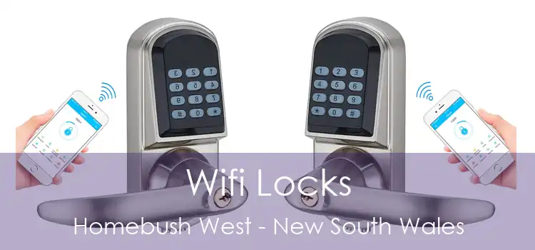 Wifi Locks Homebush West - New South Wales