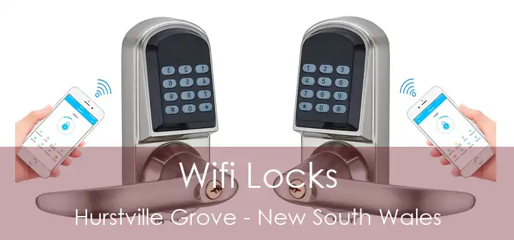 Wifi Locks Hurstville Grove - New South Wales