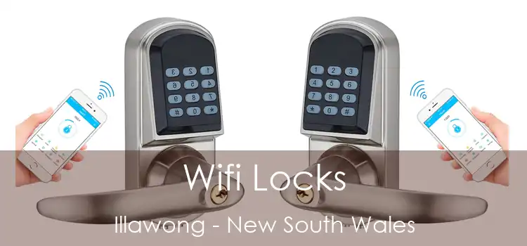 Wifi Locks Illawong - New South Wales