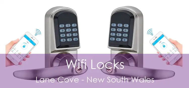 Wifi Locks Lane Cove - New South Wales