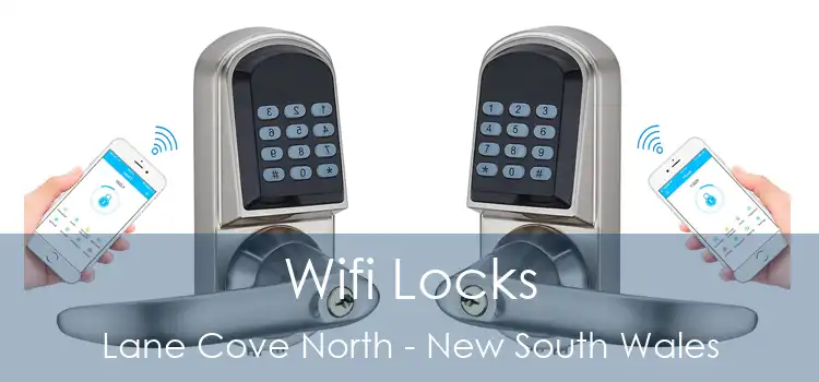 Wifi Locks Lane Cove North - New South Wales