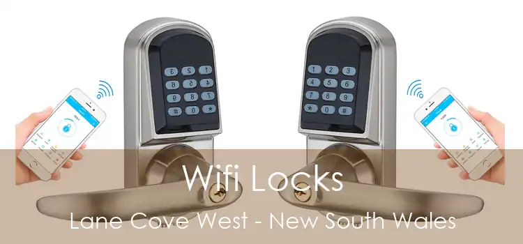 Wifi Locks Lane Cove West - New South Wales