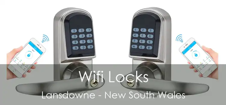 Wifi Locks Lansdowne - New South Wales
