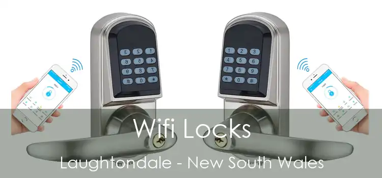 Wifi Locks Laughtondale - New South Wales