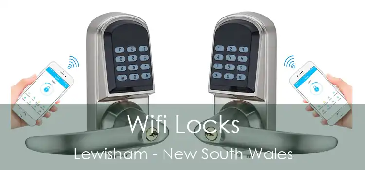 Wifi Locks Lewisham - New South Wales