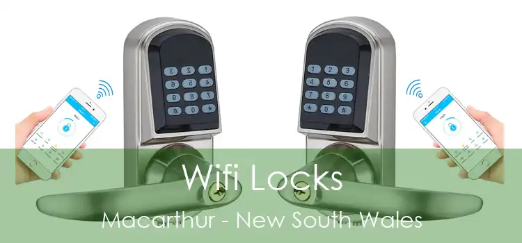 Wifi Locks Macarthur - New South Wales