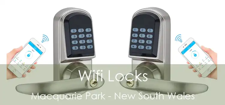 Wifi Locks Macquarie Park - New South Wales