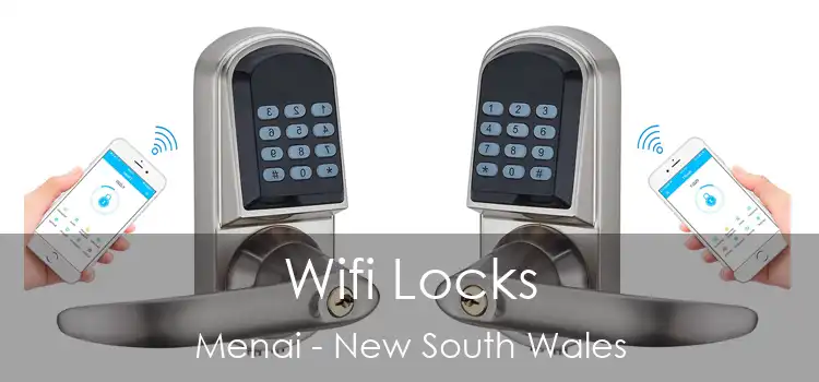 Wifi Locks Menai - New South Wales