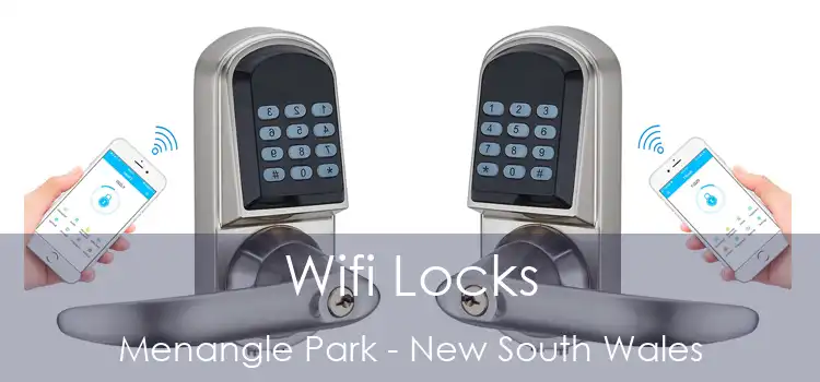 Wifi Locks Menangle Park - New South Wales