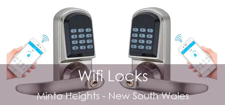 Wifi Locks Minto Heights - New South Wales