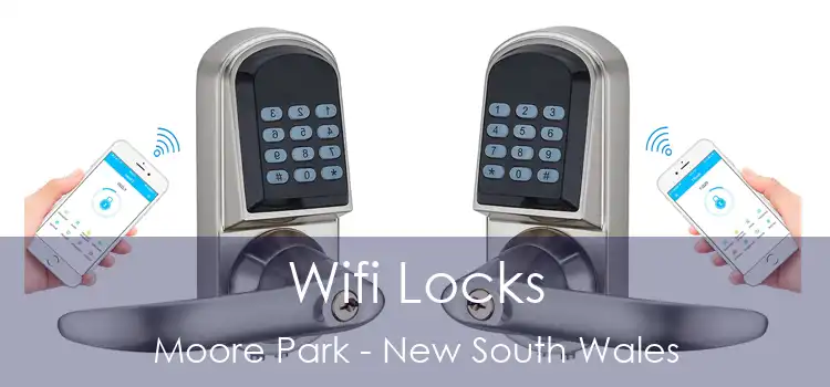 Wifi Locks Moore Park - New South Wales