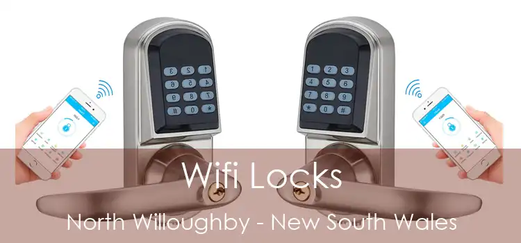 Wifi Locks North Willoughby - New South Wales