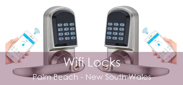 Wifi Locks Palm Beach - New South Wales
